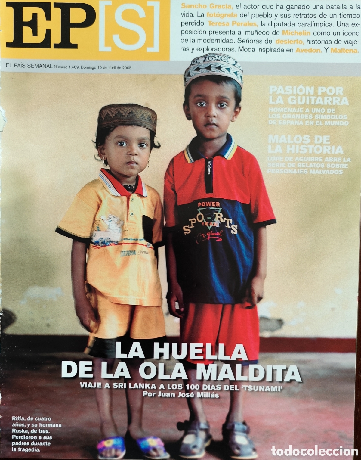 Otros art&iacute;culos de coleccionismo en papel: SANCHO GRACIA. EL PA&Iacute;S SEMANAL N&deg;1489 FECHA 10/04/2005