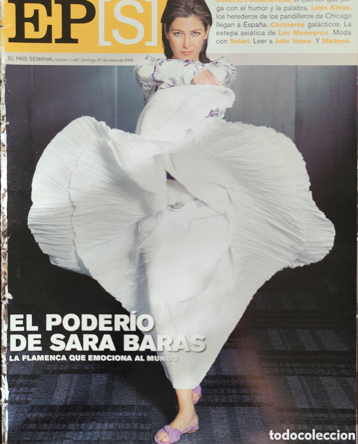 Otros art&iacute;culos de coleccionismo en papel: SARA BARAS. EL PA&Iacute;S SEMANAL N&deg;1487. FECHA 27/03/2005