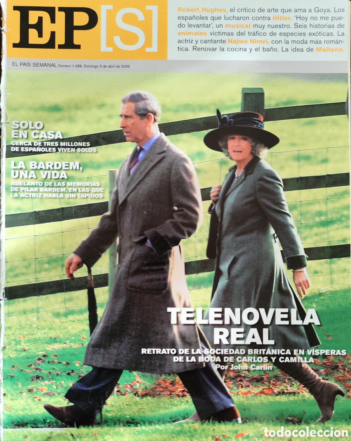 Otros art&iacute;culos de coleccionismo en papel: PILAR BARDEM. EL PA&Iacute;S SEMANAL N&deg;1488. FECHA 03/04/2005