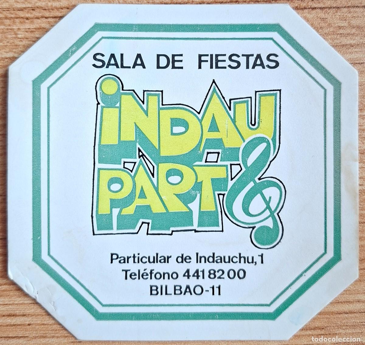 Altri oggetti di carta: Posavasos Sala de Fiestas Indau Party - Bilbao (Vizcaya - Bizkaia)