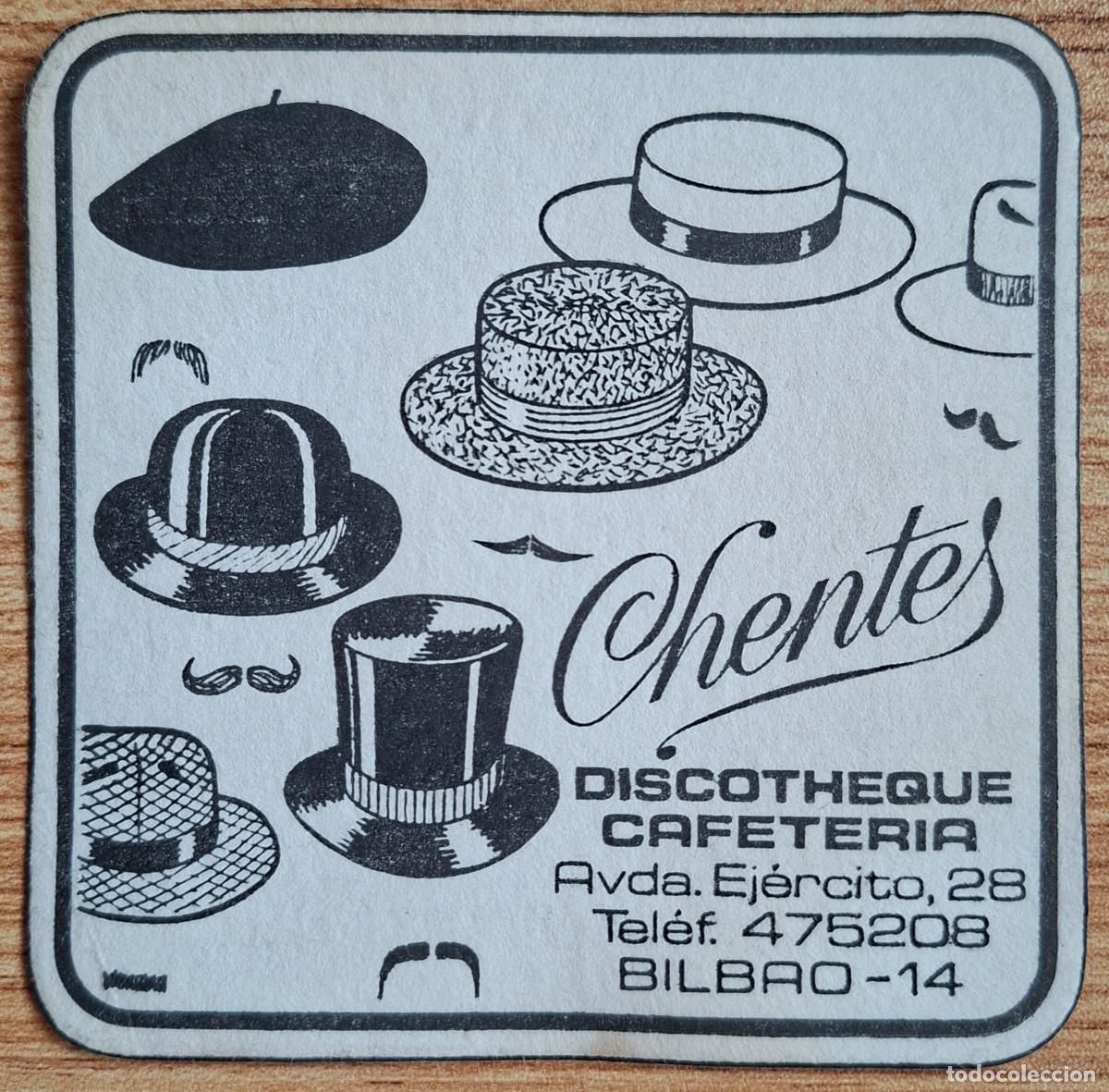 Altri oggetti di carta: Posavasos Discotheque Cafeter&iacute;a Chentes - Bilbao (Vizcaya - Bizkaia)