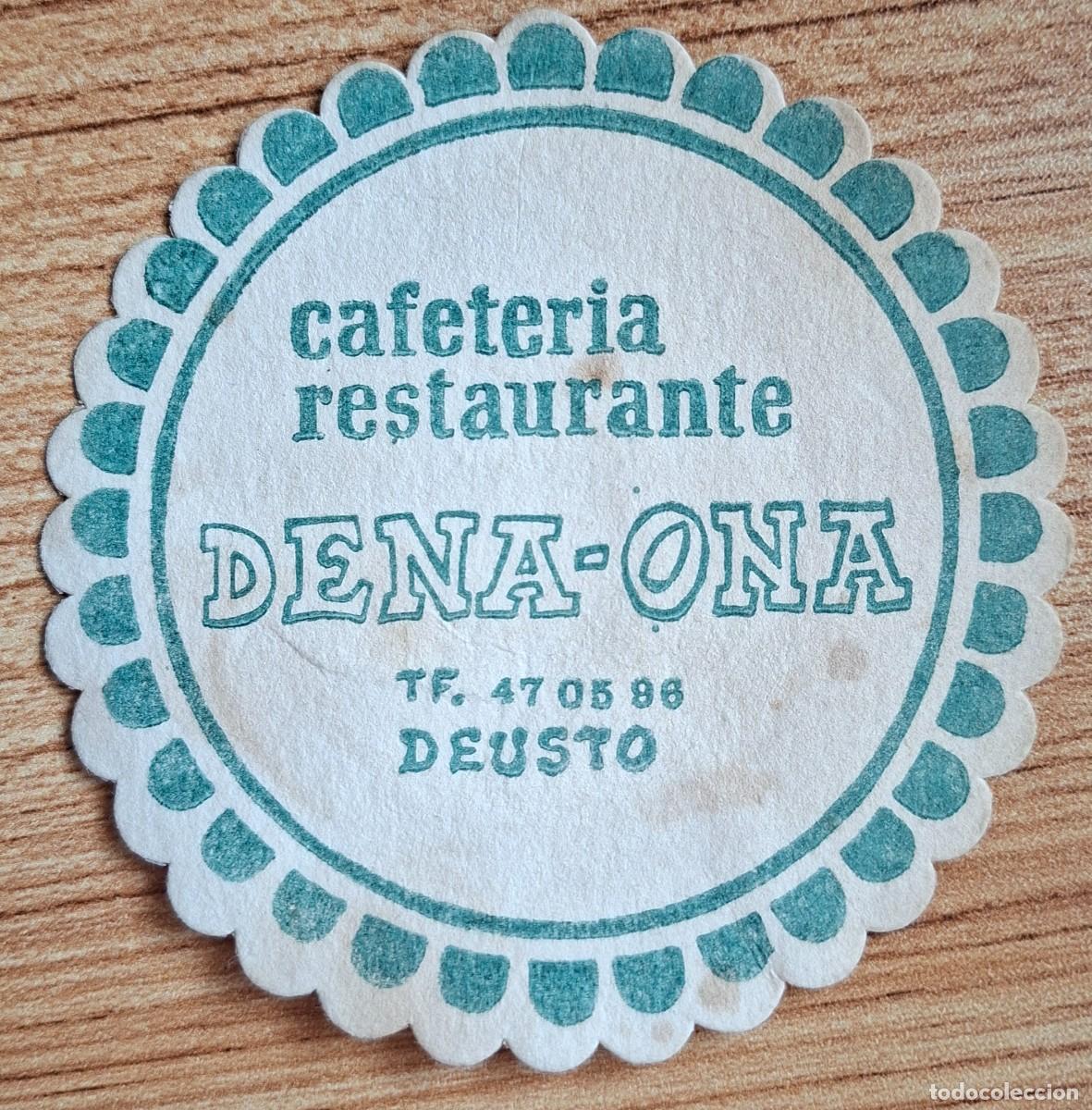 Altri oggetti di carta: Posavasos Cafeter&iacute;a Restaurante Dena Ona - Deusto - Bilbao (Vizcaya - Bizkaia)
