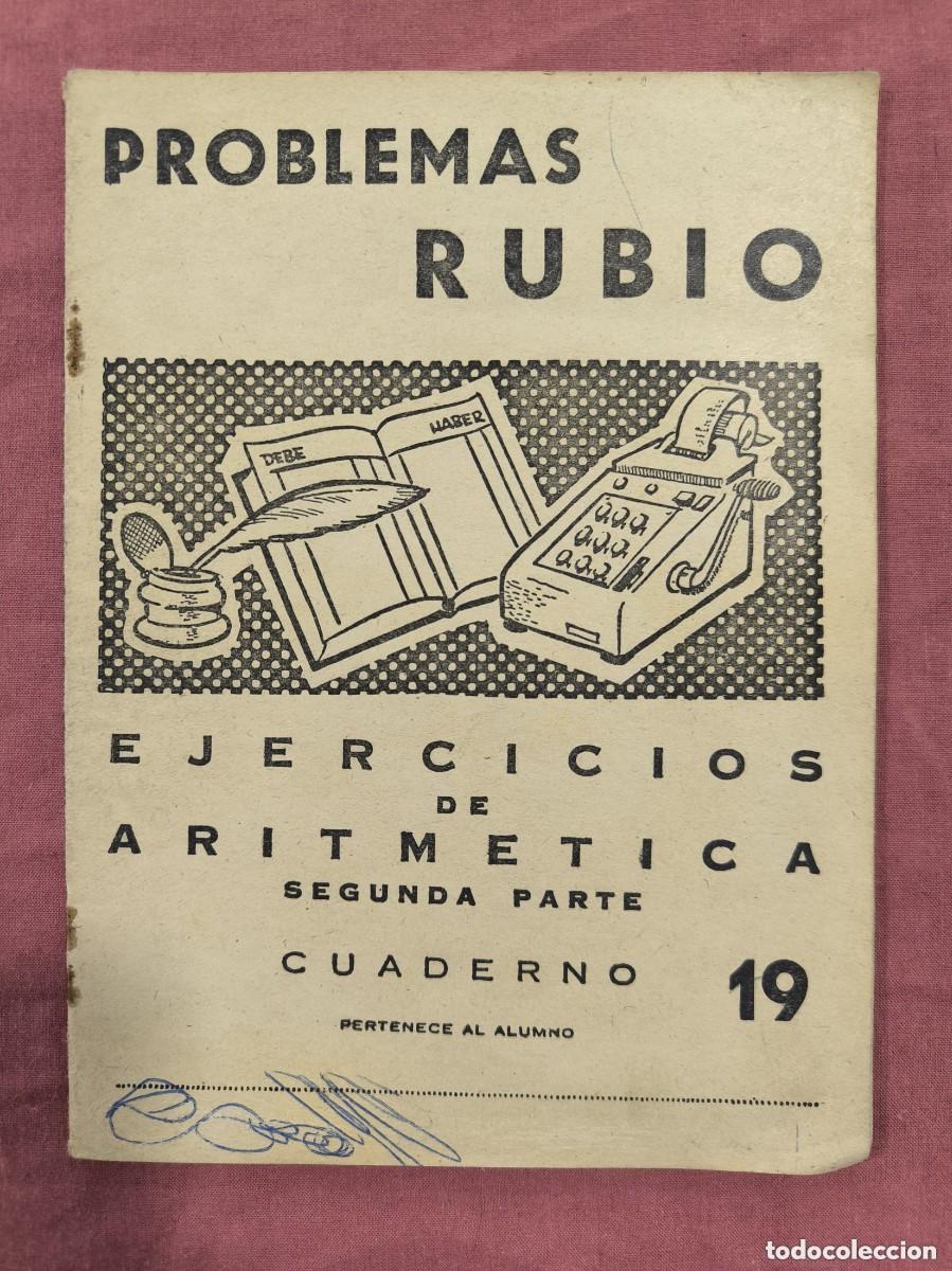Collectionnisme Papier divers: Cuaderno Problemas Rubio Aritm&eacute;tica 2&ordf; Parte N&ordm; 19 &ndash; Vintage Escolar