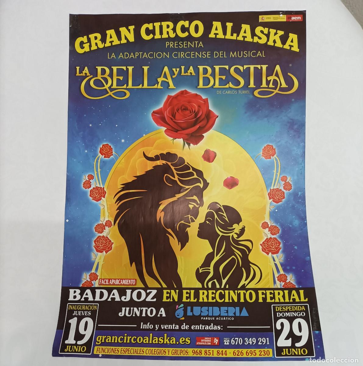Otros art&iacute;culos de coleccionismo en papel: poster cartel alaska espectaculo bella bestia badajoz publicidad publicitario hoja CIRCO A C