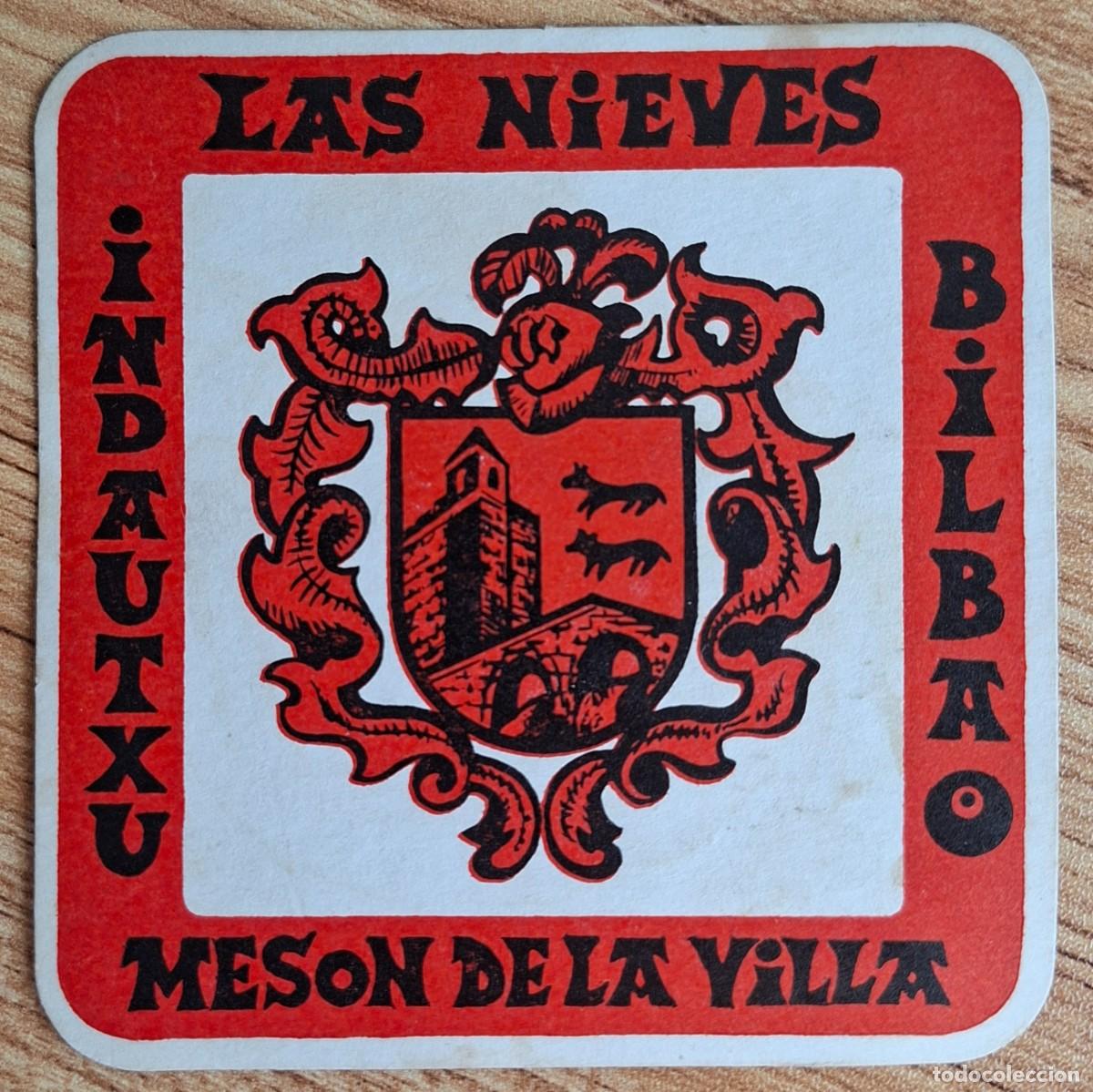 Otros art&iacute;culos de coleccionismo en papel: Posavasos Mes&oacute;n de la Villa Las Nieves - Indautxu - Bilbao (Vizcaya - Bizkaia)