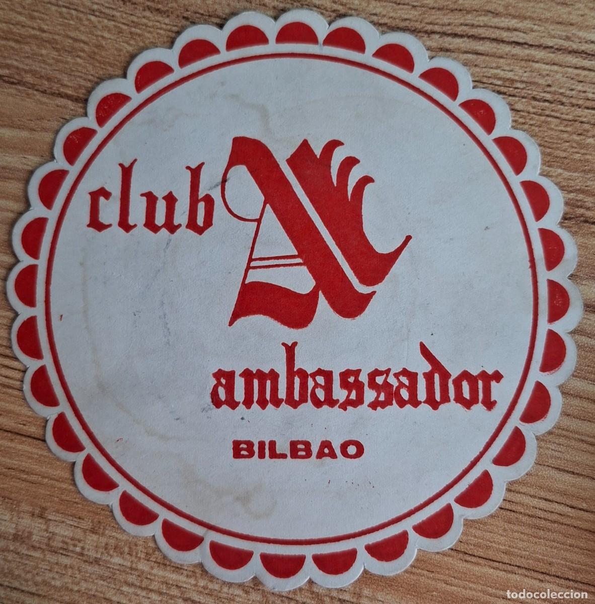 Otros art&iacute;culos de coleccionismo en papel: Posavasos Club Ambassador blanco - Bilbao (Vizcaya - Bizkaia)