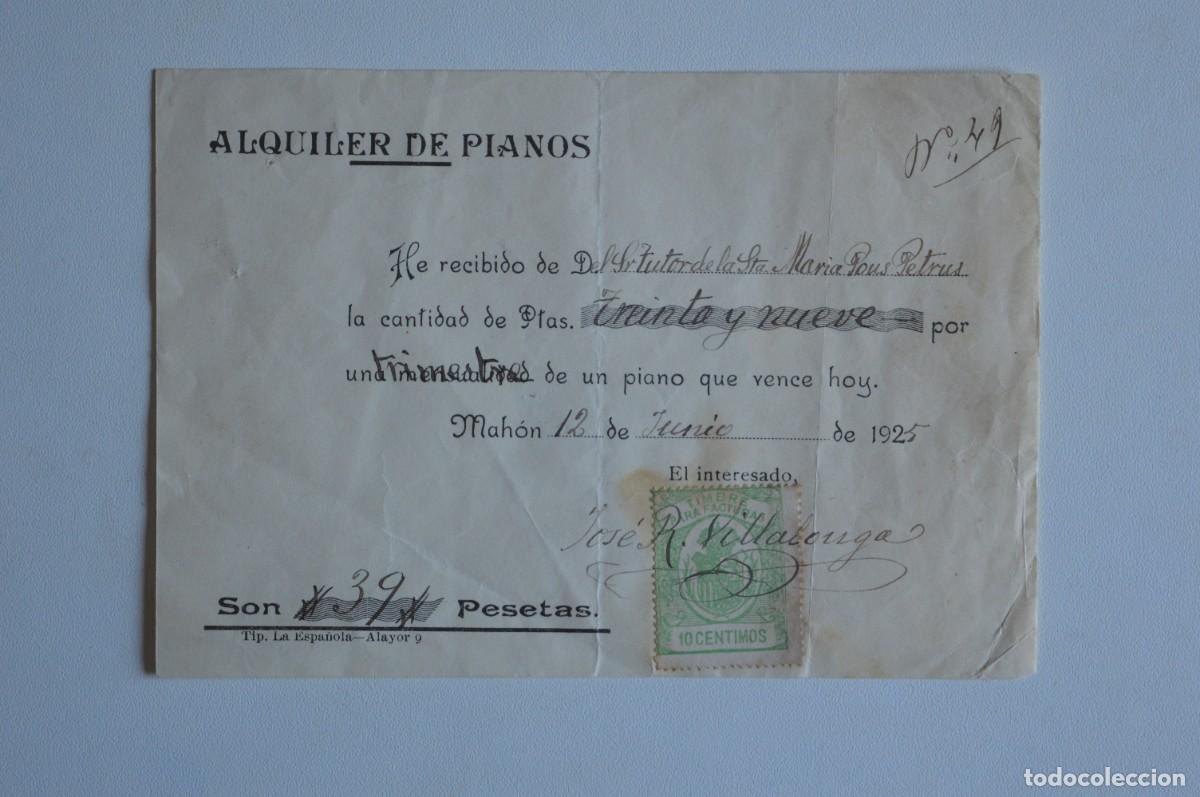 Otros art&iacute;culos de coleccionismo en papel: ANTIGUO DOCUMENTO ALQUILER DE PIANOS 12 JUNIO 1925 INCLUYE SELLO TIMBRE PARA FACTURAS 10 C&Eacute;NTIMOS