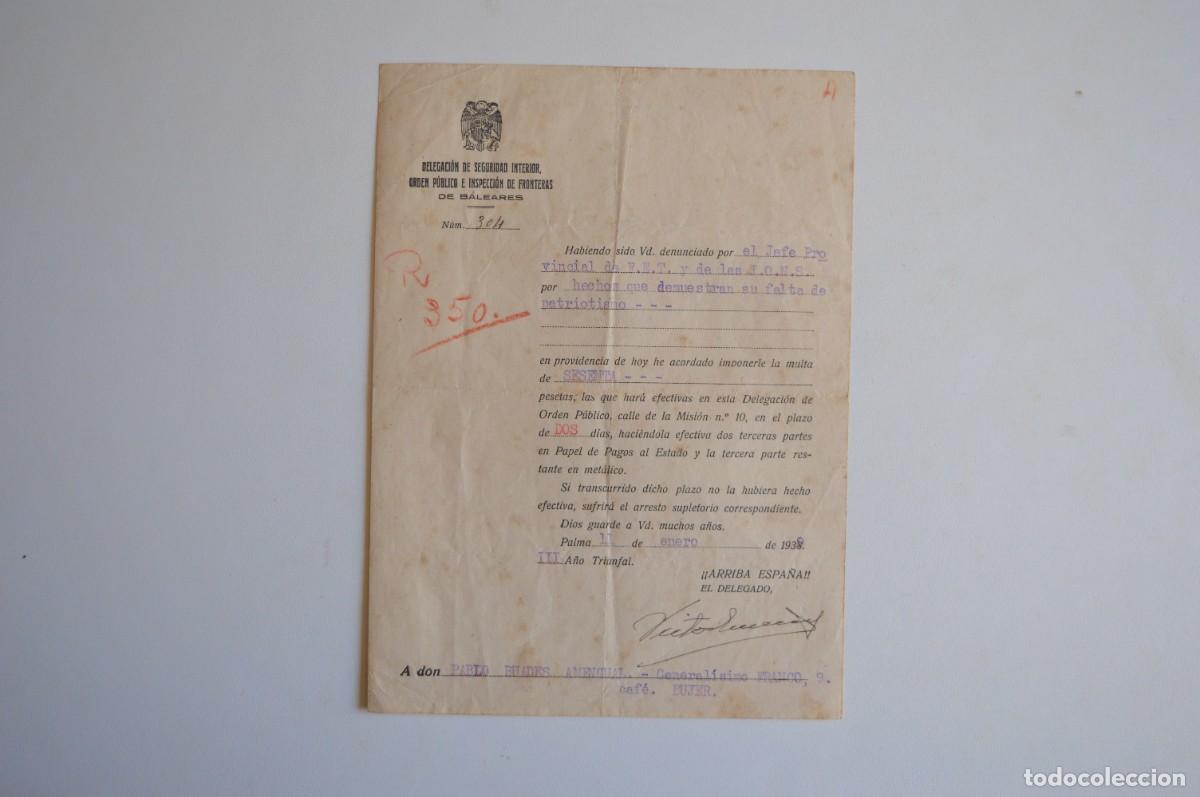 Otros art&iacute;culos de coleccionismo en papel: DELEGACI&Oacute;N SEGURIDAD INTERIOR ORDEN P&Uacute;BLICO E INSPECCI&Oacute;N FRONTERAS BALEARES 1938 MULTA ANTI PATRIOTA