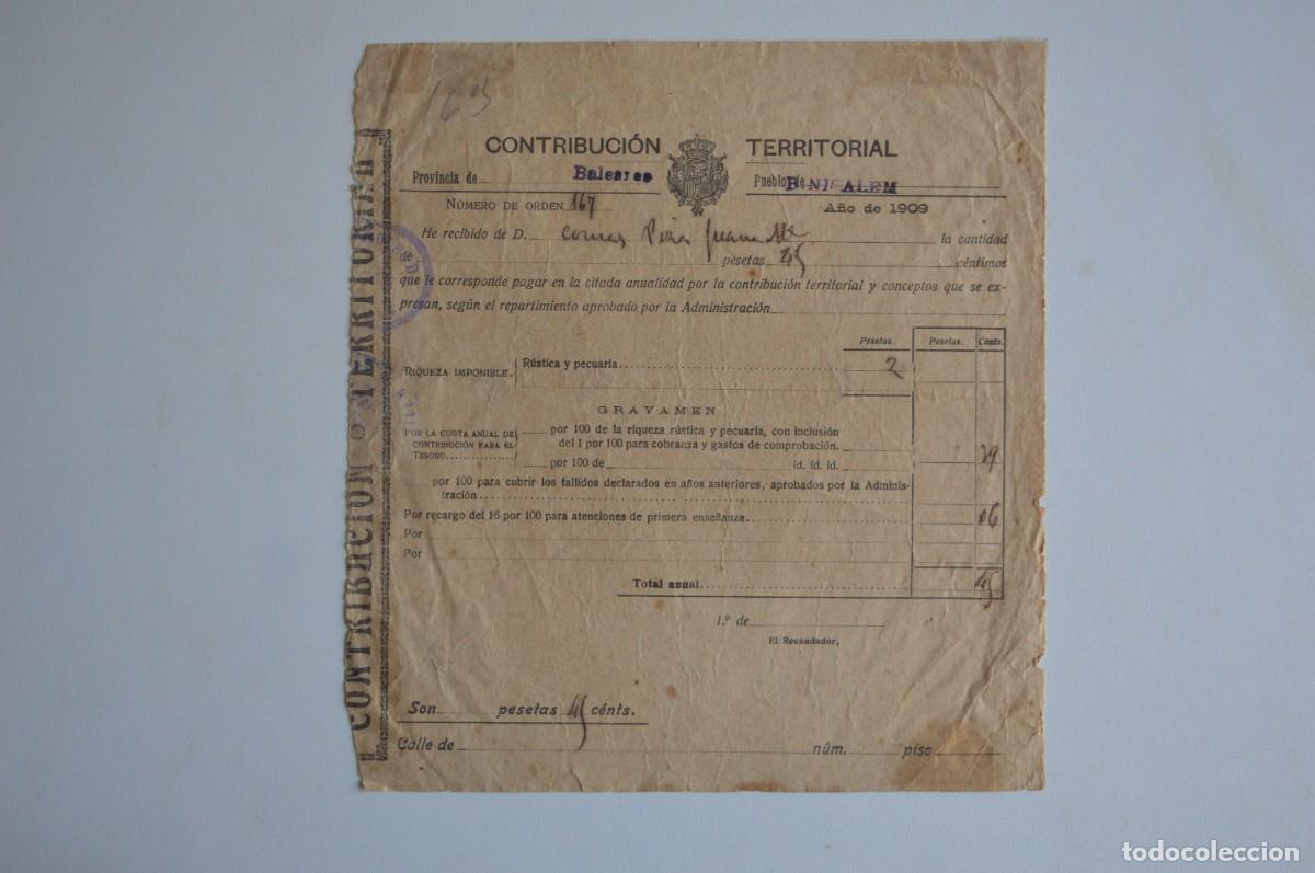 Collectionnisme Papier divers: DOCUMENTO CONTRIBUCI&Oacute;N TERRITORIAL BALEARES BINISSALEM 1909 ILLES BALEARS TRIBUTACI&Oacute;N PESETAS