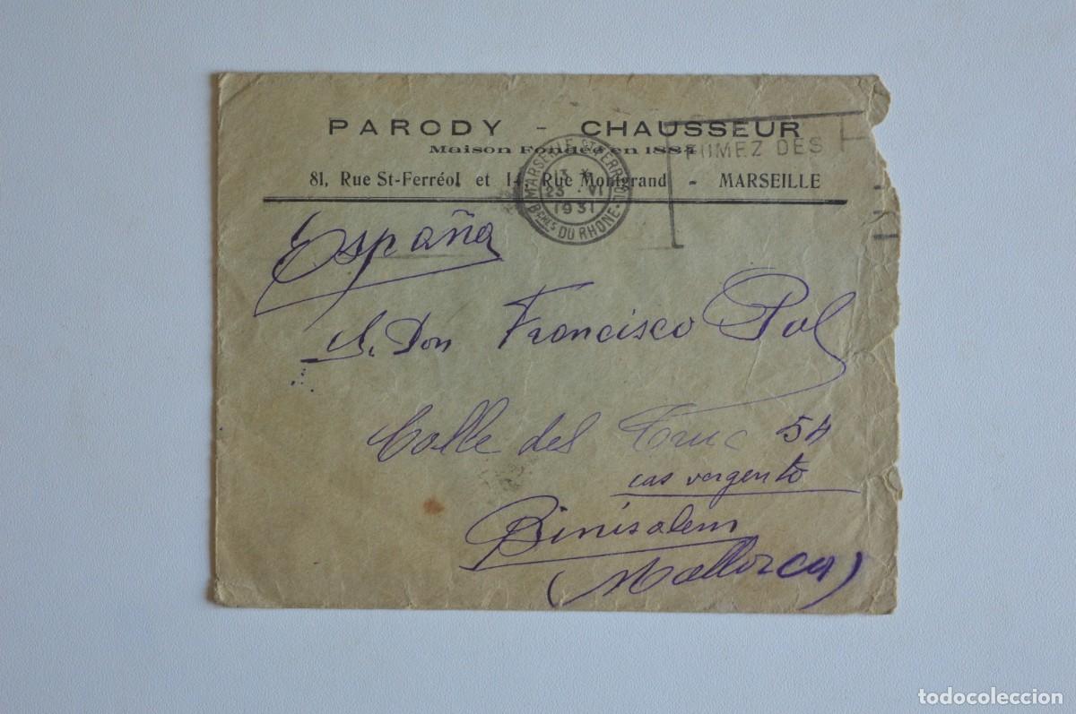 Collectionnisme Papier divers: DOCUMENTO ANTIGUO CARTA MARSEILLE BINISSALEM 1931 PARODY CHAUSSEUR FRANCIA A ISLAS BALEARES