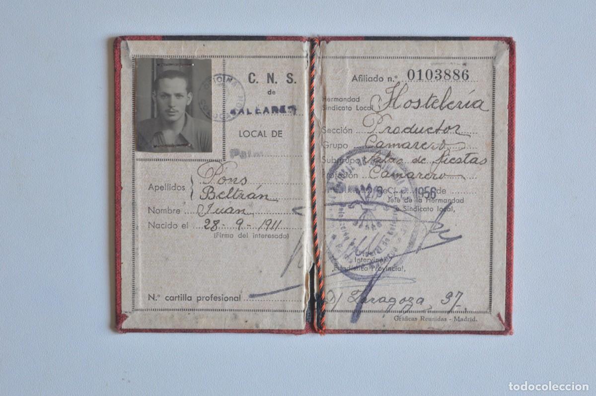 Collectionnisme Papier divers: CARTILLA PROFESIONAL C.N.S. DE BALEARES 1956 AFILIADO 0103886 HOSTELER&Iacute;A CAMARERO FALANGE ESPA&Ntilde;OLA
