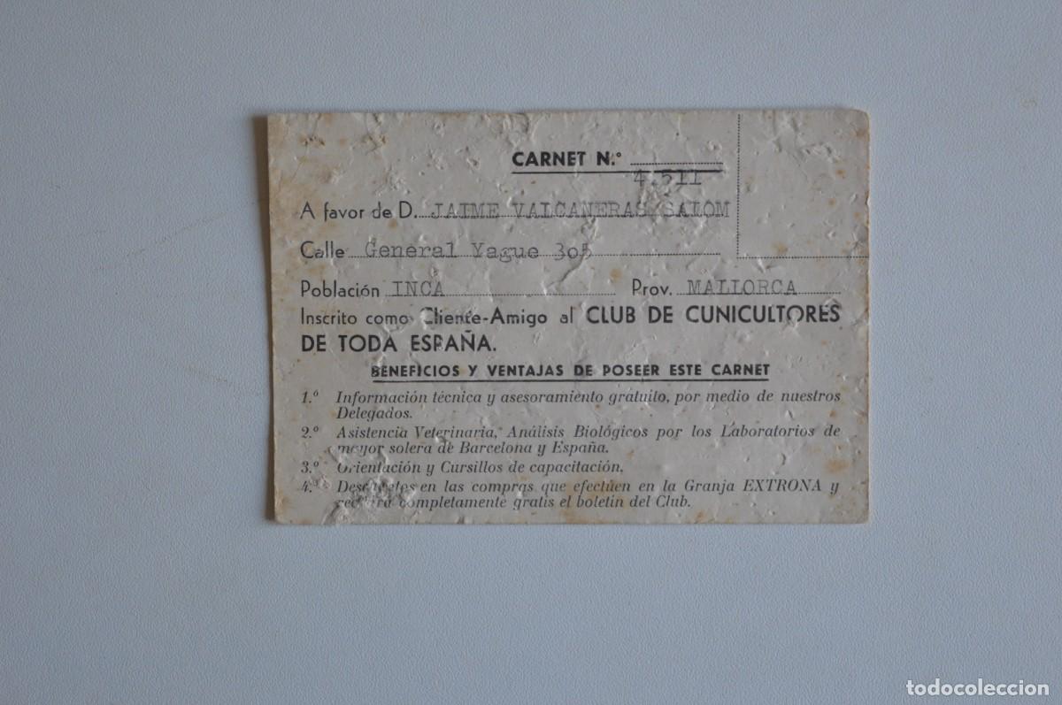 Outros artigos de papel: CARNET CLIENTE AMIGO CLUB DE CUNICULTORES DE TODA ESPA&Ntilde;A INCA EXTRONA ISLAS BALEARES MALLORCA RAREZA