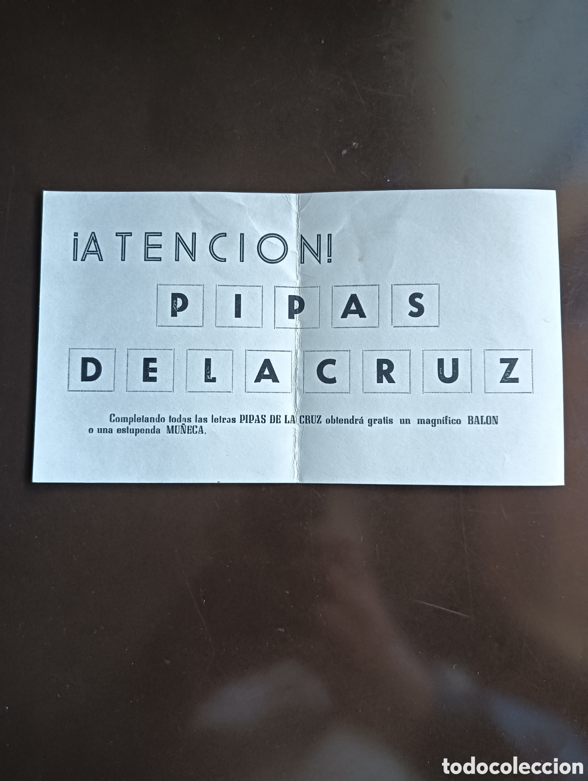 Outros artigos de papel: PIPAS DE LA CRUZ CANTALEJO PROPAGANDA PARA BALON O MU&Ntilde;ECA