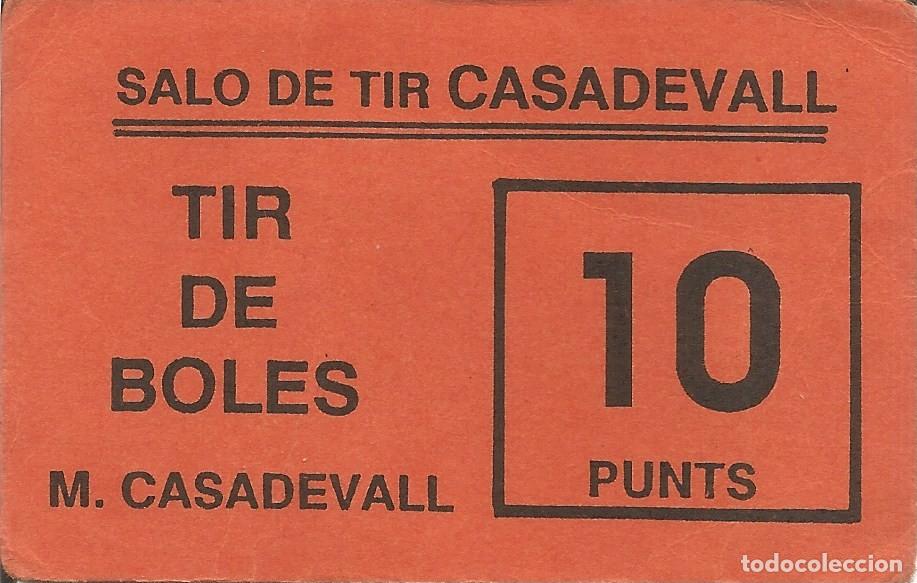 Otros art&iacute;culos de coleccionismo en papel: Vale / Ticket / Boleto Sal&oacute;n de Tiro Casadevall - Sal&oacute; Tir Boles M. Casadevall - 10 Puntos / Punts