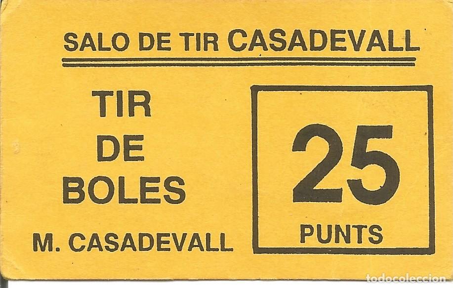 Otros art&iacute;culos de coleccionismo en papel: Vale / Ticket / Boleto Sal&oacute;n de Tiro Casadevall - Sal&oacute; Tir Boles M. Casadevall - 25 Puntos / Punts