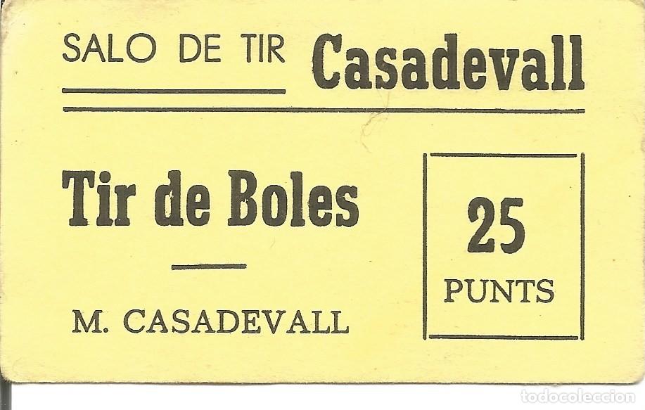 Otros art&iacute;culos de coleccionismo en papel: Vale / Ticket / Boleto Sal&oacute;n de Tiro Casadevall - Sal&oacute; Tir Boles M. Casadevall - 25 Puntos / Punts
