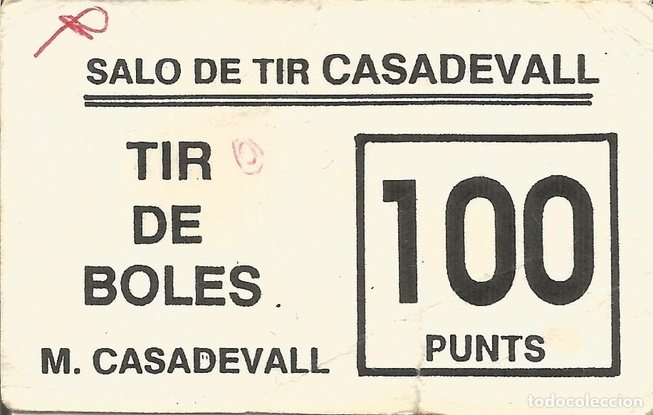 Otros art&iacute;culos de coleccionismo en papel: Vale / Ticket / Boleto Sal&oacute;n de Tiro Casadevall - Sal&oacute; Tir Boles M. Casadevall - 100 Puntos / Punts