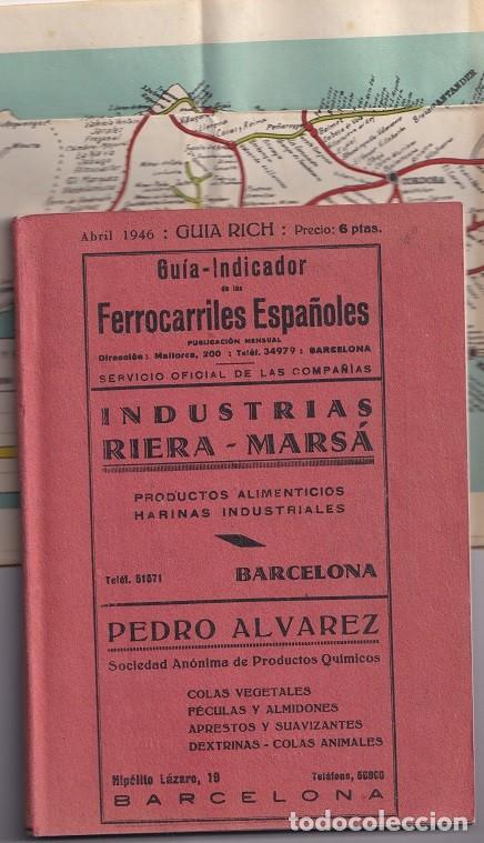 Altri oggetti di carta: Gu&iacute;a-Indicador Ferrocarriles Espa&ntilde;oles Abril 1946 : Gu&iacute;a Rich + Mapa Ferrocarriles Espa&ntilde;a y Portugal