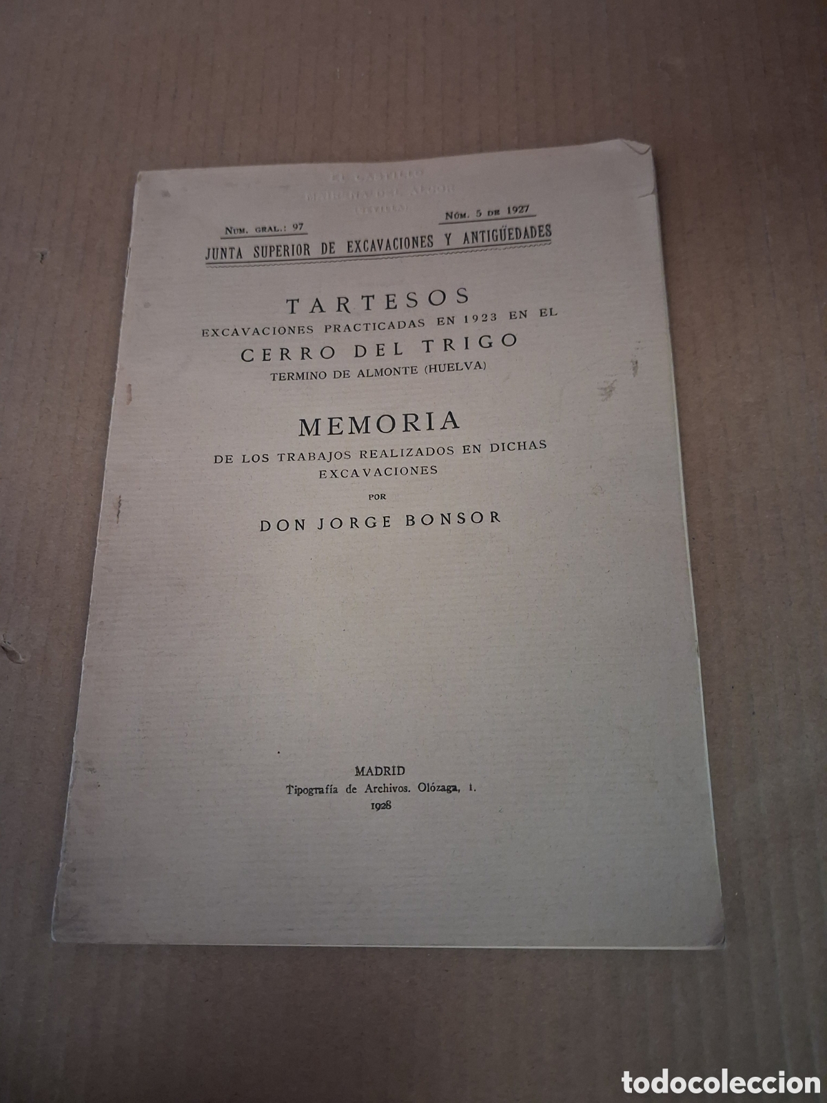 Outros artigos de papel: TARTESOS EXCAVACIONES. MEMORIA JORGE BONSOR 1928.