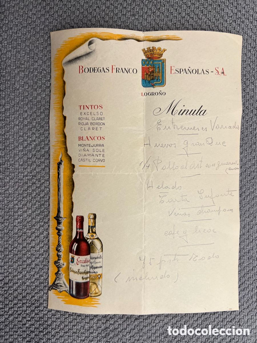 Paper Collecting Others: LOGRO&Ntilde;O, LA RIOJA.. MENU BODEGAS FRANCO ESPA&Ntilde;OLAS. MINUTA (h.1960?) 75 pesetas