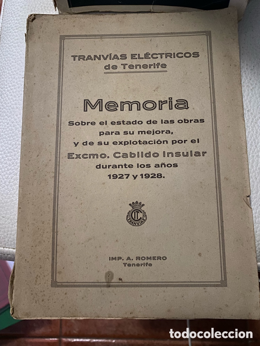 Outros artigos de papel: MEMORIA TRANVIAS ELECTRICOS DE TENERIFE.MEMORIA.IMPRENTA ROMERO1928.CON TARJETA DIRECTOR.CANARIAS