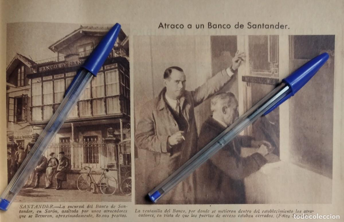 Paper Collecting Others: SAR&Oacute;N SANTA MAR&Iacute;A DE CAY&Oacute;N SANTANDER ATRACO A UNA SUCURSAL DEL BANCO DE SANTANDER FACHADA A&Ntilde;O 1935