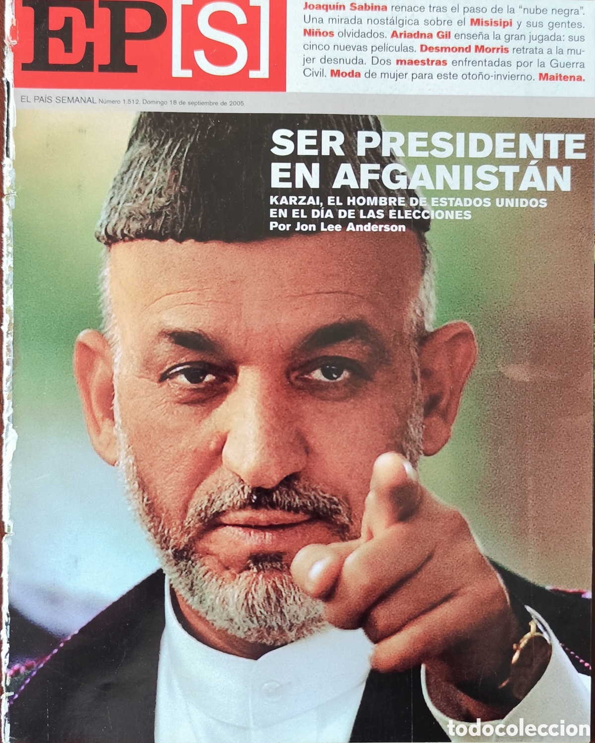 Otros art&iacute;culos de coleccionismo en papel: JOAQU&Iacute;N SABINA. EL PAIS SEMANAL N&deg;1512 FECHA 18/09/2005