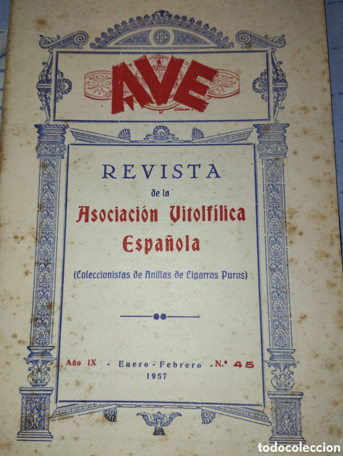 Collectionnisme Papier divers: A.V.E. Revista de la Asociaci&oacute;n Vitof&iacute;lica Espa&ntilde;ola n&ordm; 45 Enero/Febrero 1957