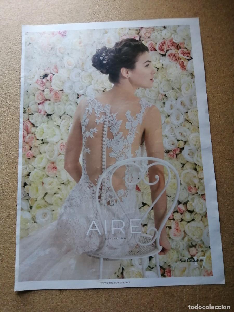 Otros art&iacute;culos de coleccionismo en papel: ANUNCIO. MODA NUPCIAL AIRE (BARCELONA)