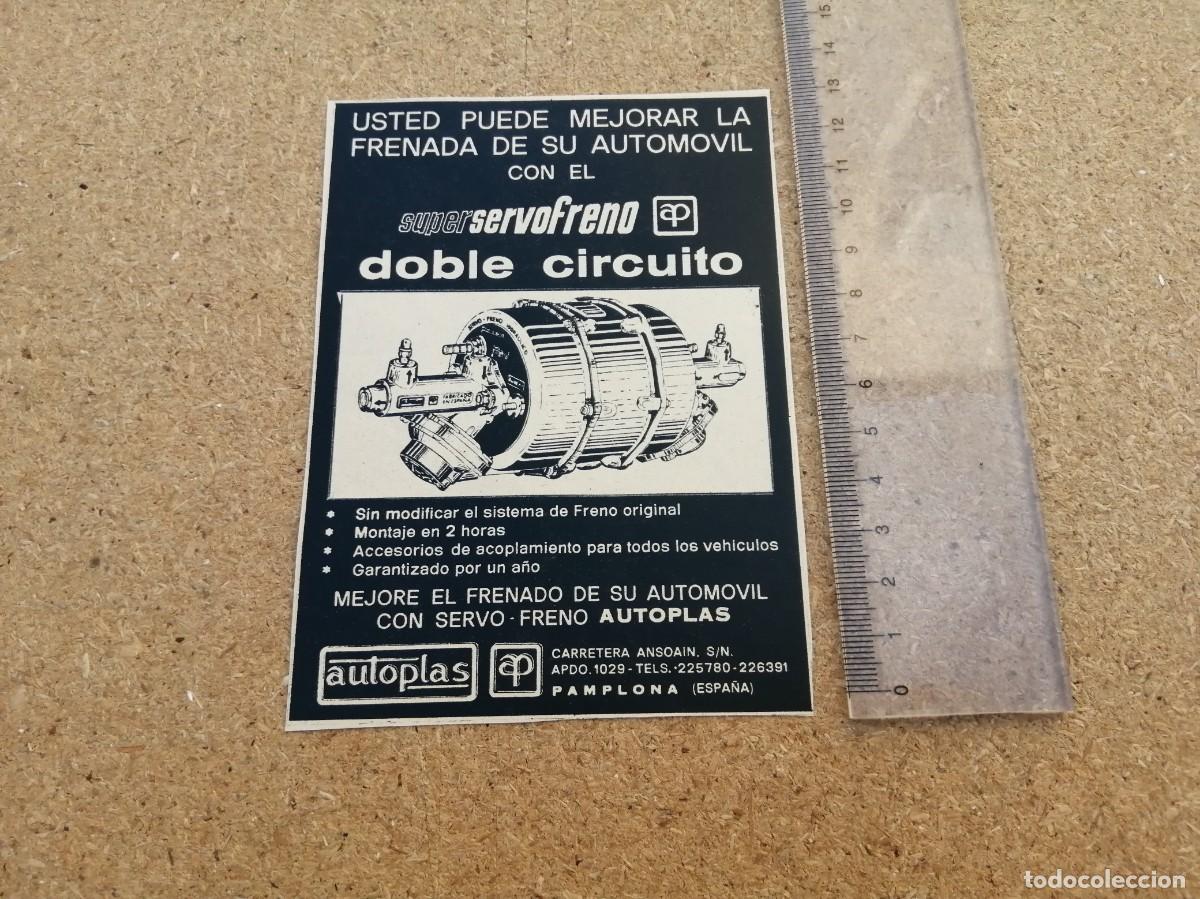 Sammelleidenschaft Andere Papierartikel: ANUNCIO. SUPER SERVOFRENO, DOBLE CIRCUITO AUTOPLAS