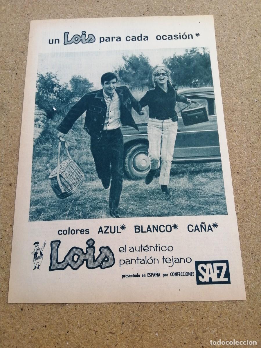 Otros art&iacute;culos de coleccionismo en papel: ANUNCIO. LOIS, EL AUTENTICO PANTALON TEJANO