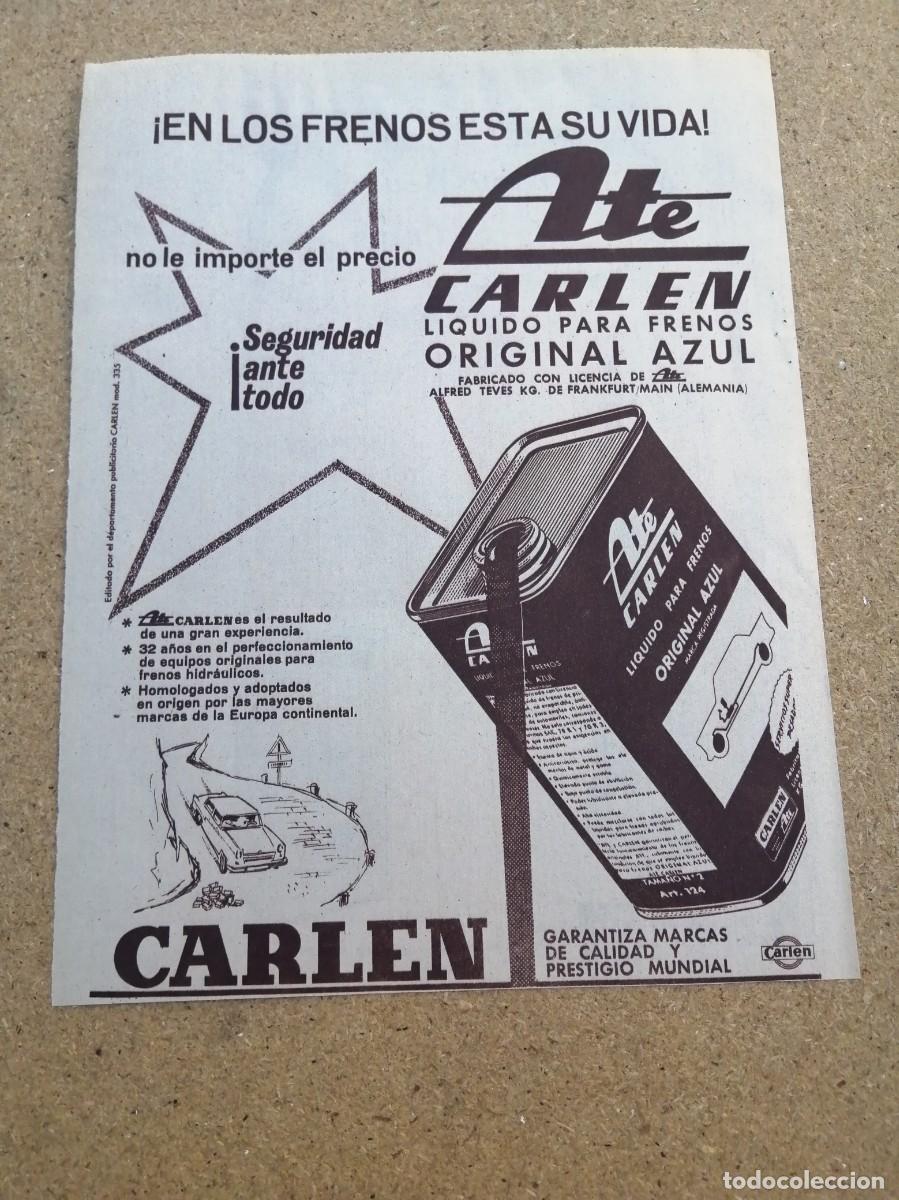 Otros art&iacute;culos de coleccionismo en papel: ANUNCIO. LIQUIDO PARA FRENOS CARLEN