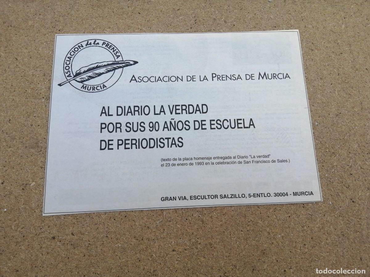 Otros art&iacute;culos de coleccionismo en papel: ANUNCIO. ASOCIACION DE LA PRENSA DE MURCIA. FELICITACION AL DIARIO LA VERDAD POR SUS 90 A&Ntilde;OS