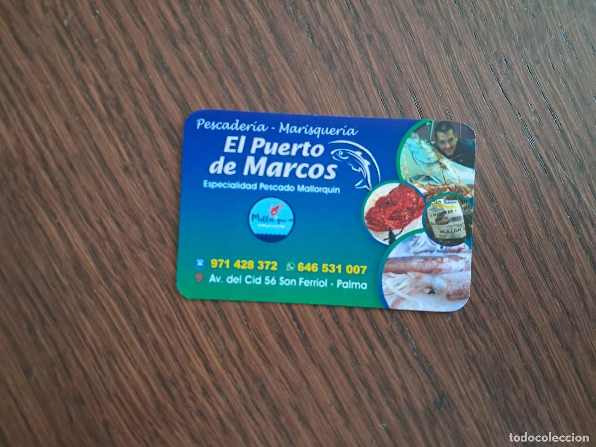 Altri oggetti di carta: tarjeta de visita de publicidad, pescader&iacute;a el puerto de Marcos, Son Ferriol, Mallorca.