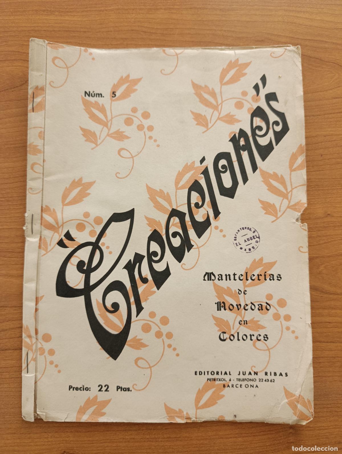 Otros art&iacute;culos de coleccionismo en papel: COSTURA BORDADOS. CREACIONES MANTELERIAS DE NOVEDAD EN COLORES. N&ordm; 5. EDIT JUAN RIBAS