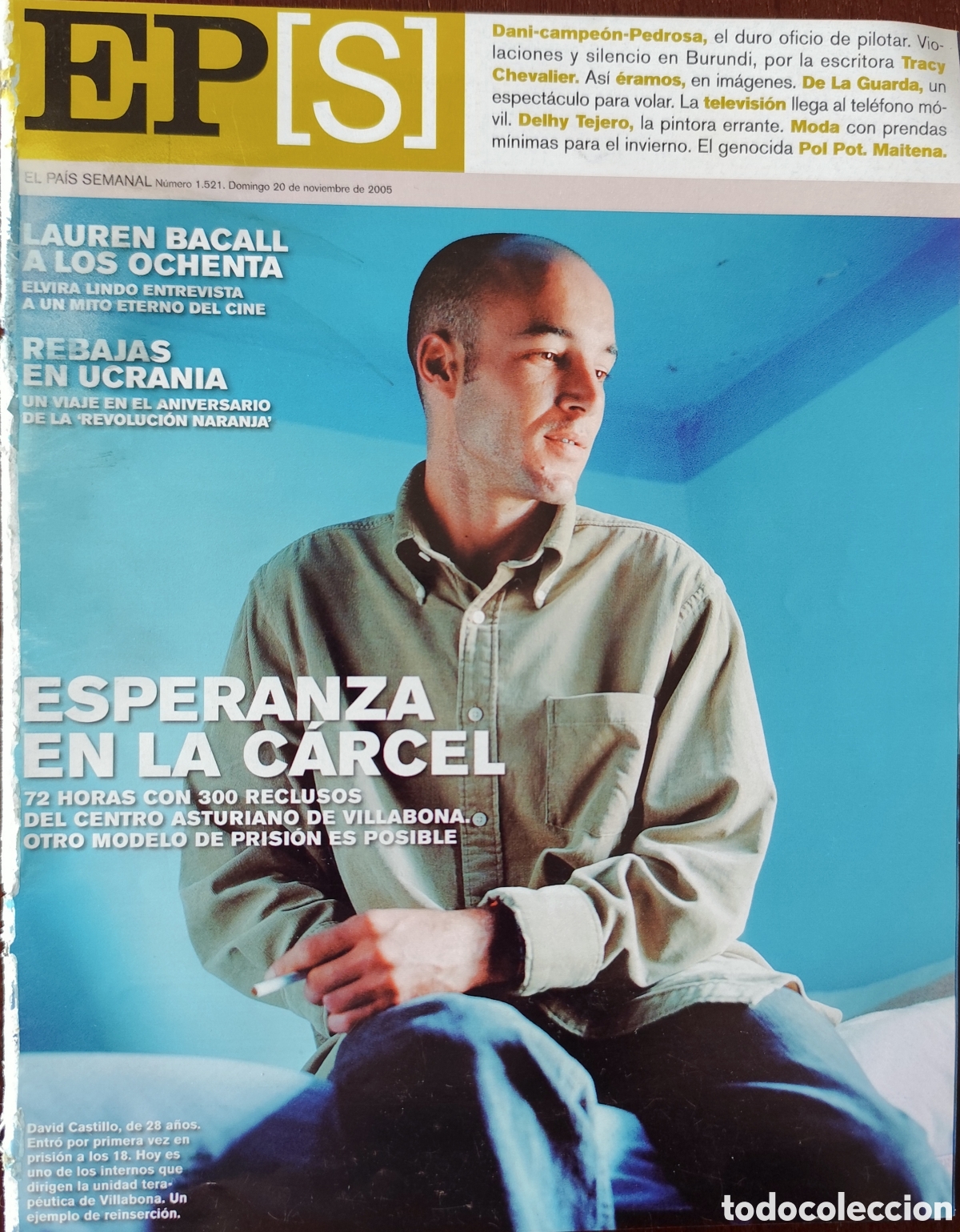 Outros artigos de papel: LAUREN BACALL. EL PA&Iacute;S SEMANAL N&deg;1521. FECHA 20/11/2005