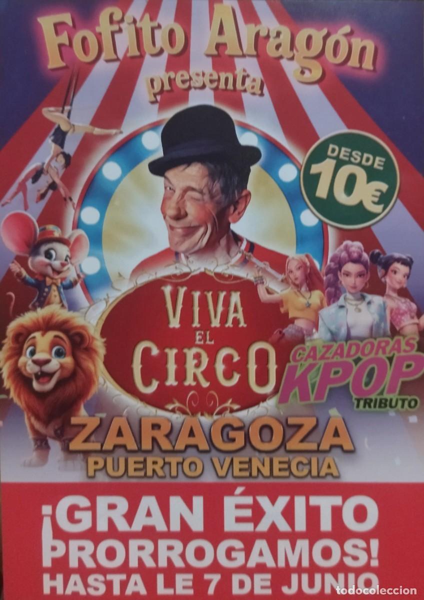 Otros art&iacute;culos de coleccionismo en papel: FOLLETO PUBLICIDAD CIRCO FOFITO ARAG&Oacute;N - VIVA EL CIRCO ZARAGOZA - A&Ntilde;O 2026. 15 x 24 CM. NUEVO.