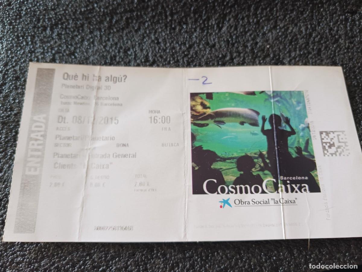 Outros artigos de papel: entrada al planetario del cosmo caixa de barcelona, 2015