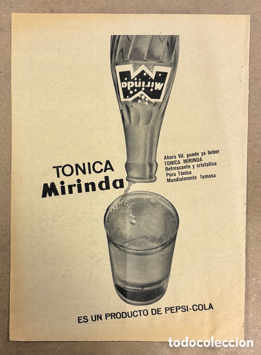 Otros art&iacute;culos de coleccionismo en papel: TONICA MIRINDA. ANUNCIO PUBLICITARIO PERI&Oacute;DICO ABC A&Ntilde;O 1966. PEPSI-COLA.