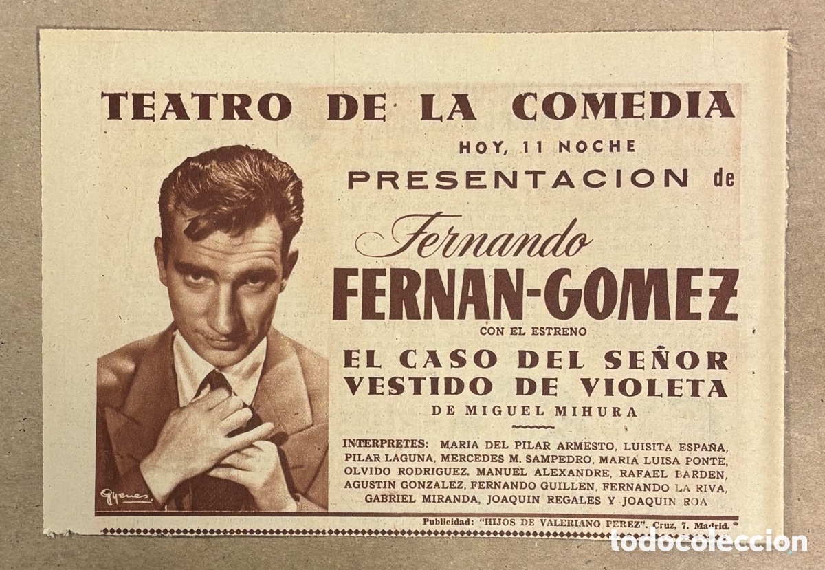 Otros art&iacute;culos de coleccionismo en papel: EL CASO DEL SE&Ntilde;OR VESTIDO DE VIOLETA (FERNANDO FERNAN G&Oacute;MEZ). ANUNCIO CARTEL ESTRENO TEATRO 1954