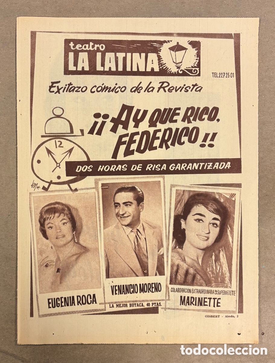 Otros art&iacute;culos de coleccionismo en papel: &iexcl;AY QUE RICO FEDEIRICO! (VENANCIO MORENO). ANUNCIO CARTEL TEATRO LA LATINA PERI&Oacute;DICO ABC 1962