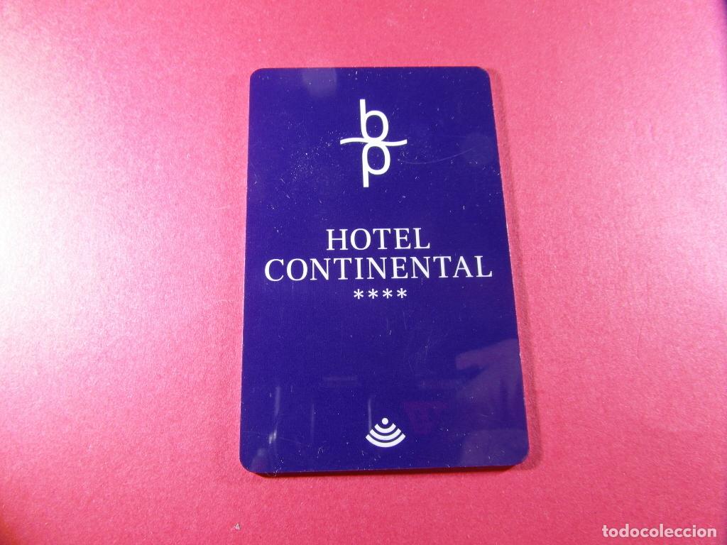 Otros art&iacute;culos de coleccionismo en papel: TARJETA PLASTICO LLAVE DE HOTEL - HOTEL CONTINENTAL BALNEARIO DE PANTICOSA HUESCA