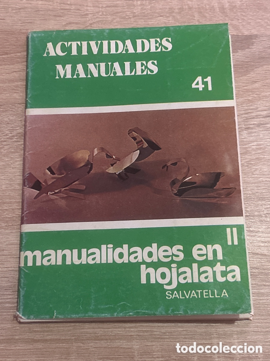 Otros art&iacute;culos de coleccionismo en papel: ACTIVIDADES MANUALES N. 41 MANUALIDADES EN HOJALATA II SALVATELLA