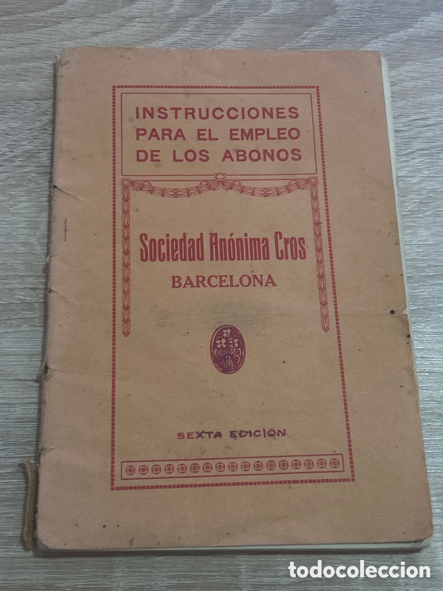 Otros art&iacute;culos de coleccionismo en papel: Instrucciones para el empleo de los abonos