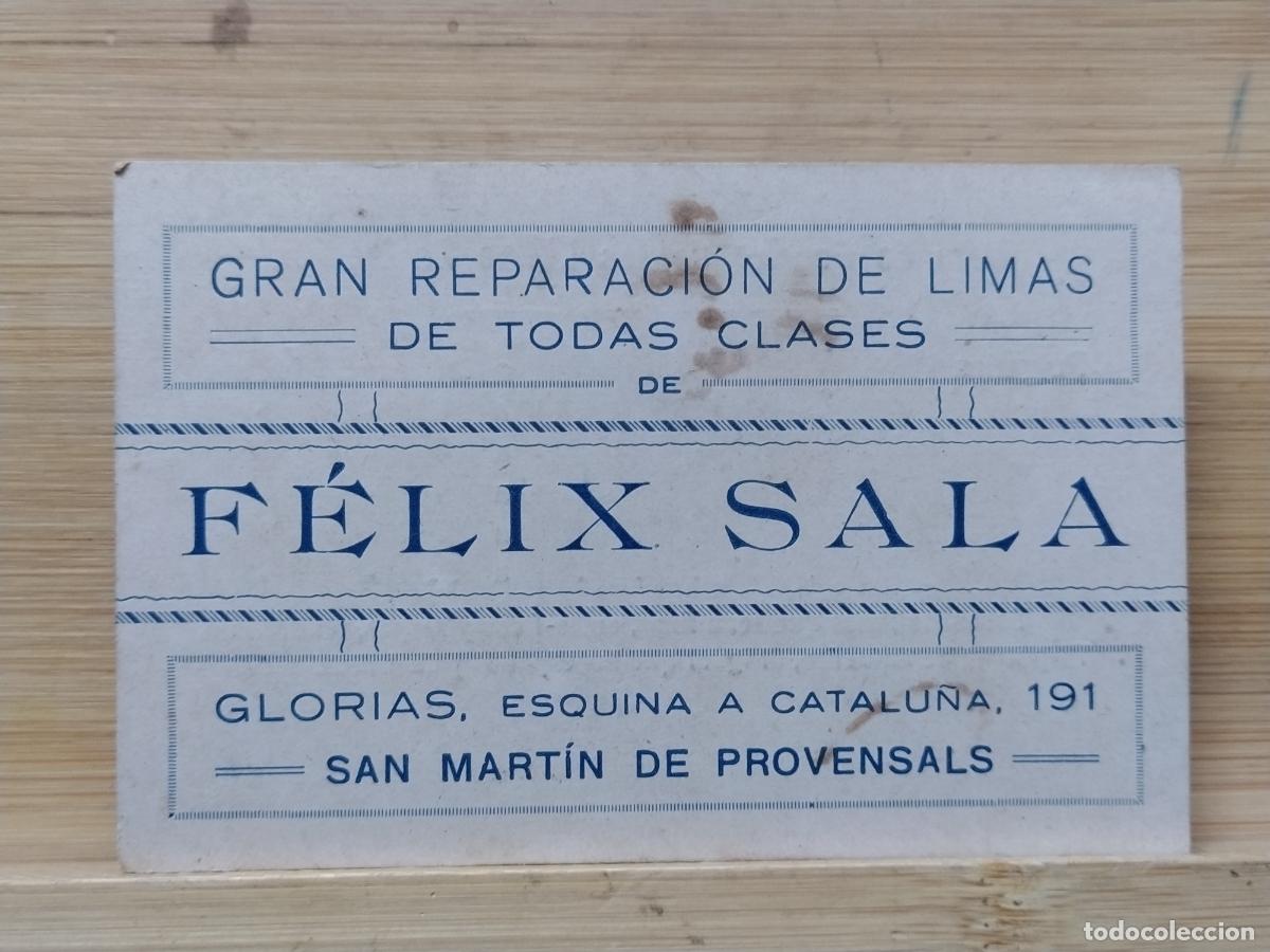 Otros art&iacute;culos de coleccionismo en papel: SAN MARTIN DE PROVENSALS - FELIX SALA REPARACION LIMAS - TARJETA ANTIGUA PUBLICIDAD -(116.994)