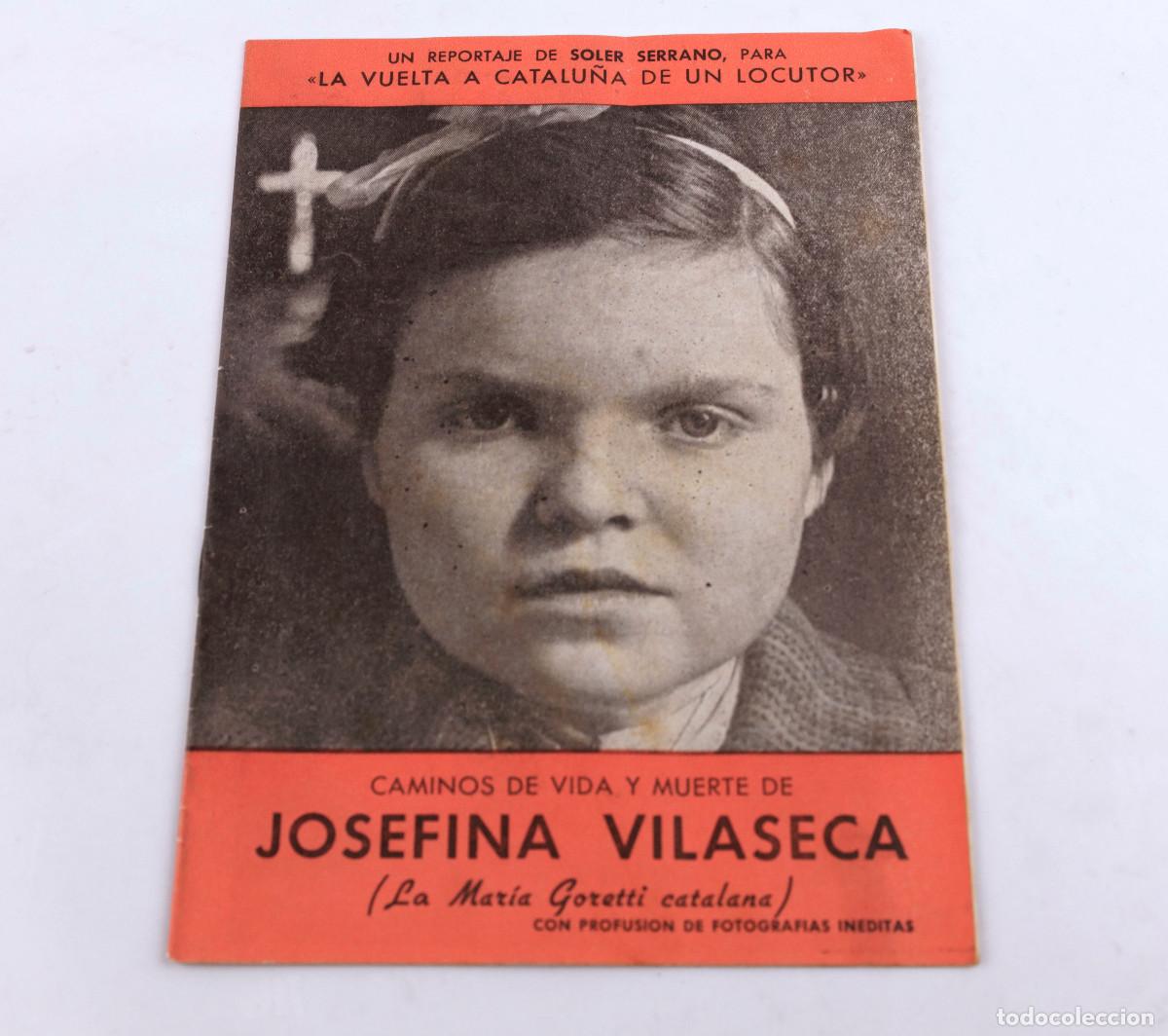 Otros art&iacute;culos de coleccionismo en papel: JOSEFINA VILASECA, Caminos de vida y muerte. Soler Serrano. 15 pag.