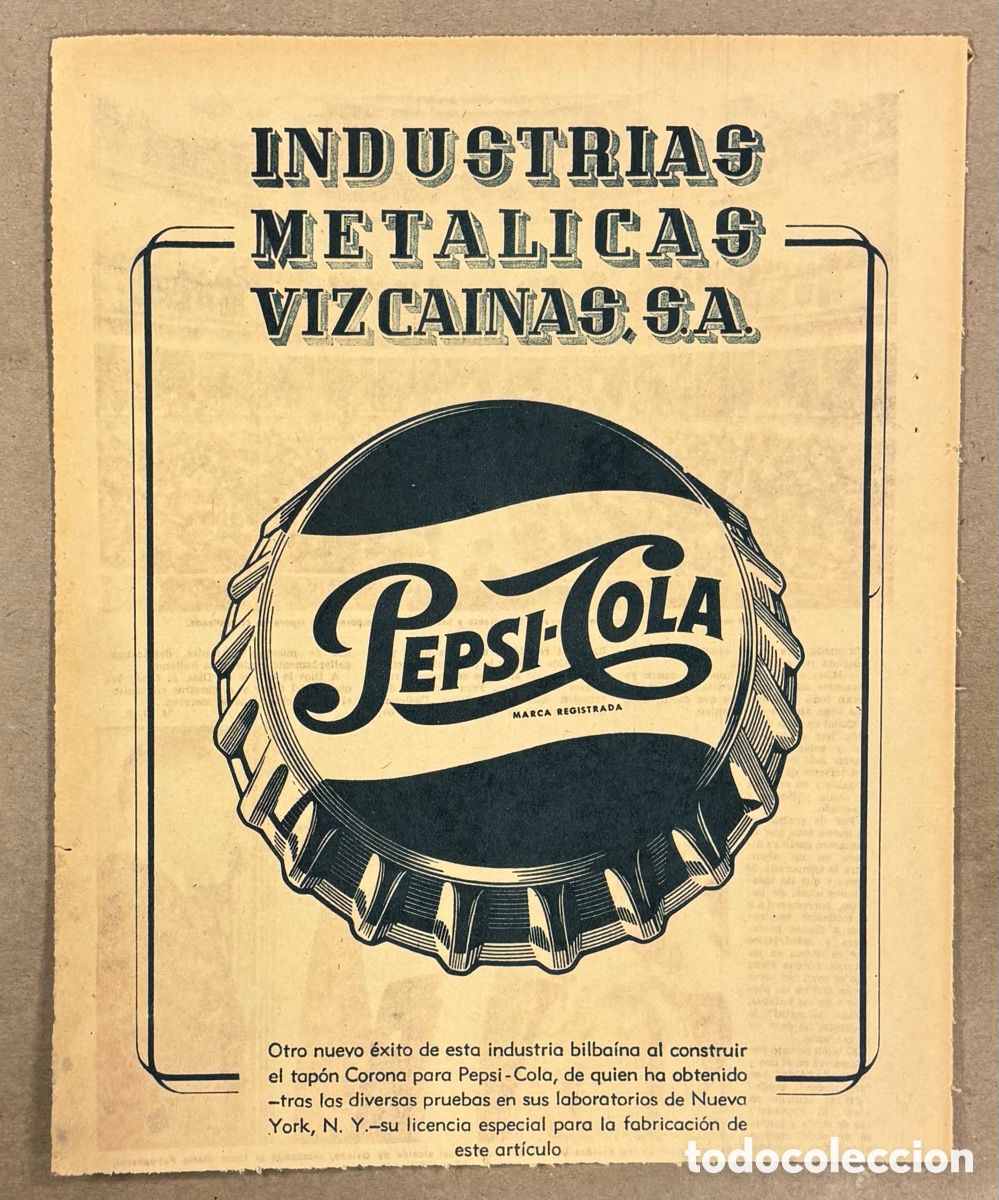 Otros art&iacute;culos de coleccionismo en papel: INDUSTRIAS MET&Aacute;LICAS VIZCA&Iacute;NAS CONTRIBUYE AL &Eacute;XITO DE PEPSI-COLA. ANUNCIO PUBLICITARIO ABC A&Ntilde;O 1956