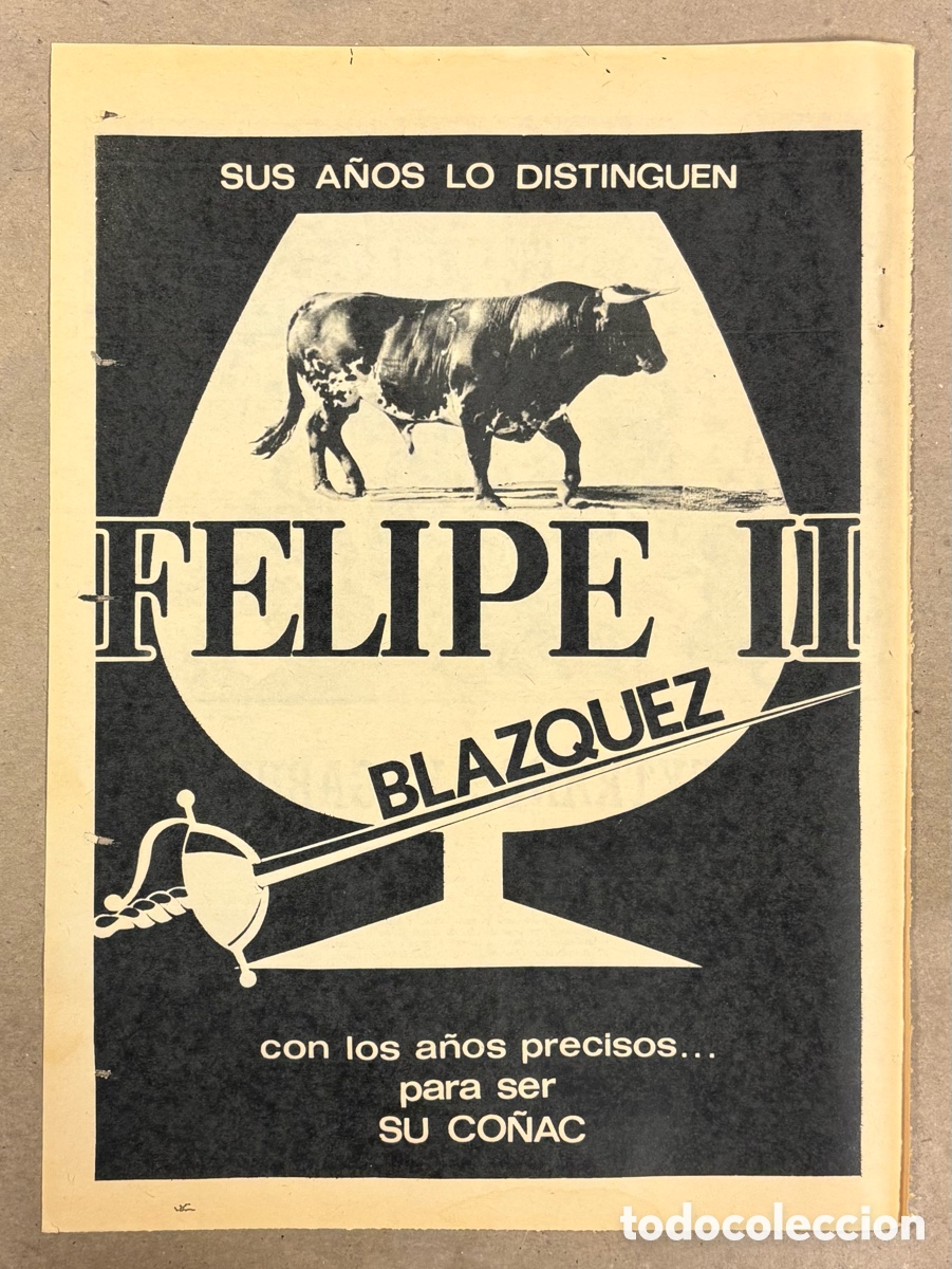 Otros art&iacute;culos de coleccionismo en papel: CO&Ntilde;AC FELIPE II AGUST&Iacute;N BLAZQUEZ. ANUNCIO PUBLICITARIO PERI&Oacute;DICO ABC A&Ntilde;O 1965.