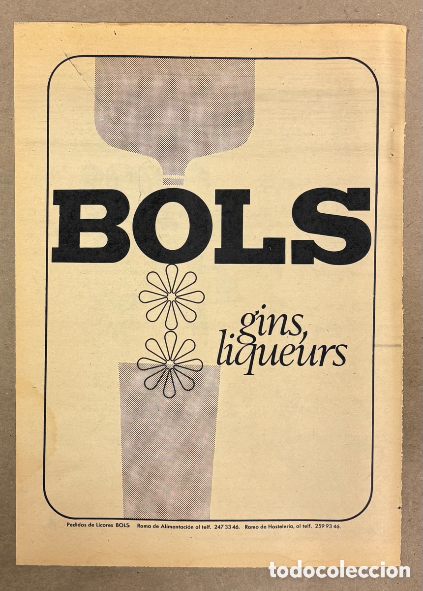 Otros art&iacute;culos de coleccionismo en papel: GINEBRAS Y LICORES BOLS. ANUNCIO PUBLICITARIO PERI&Oacute;DICO ABC A&Ntilde;O 1965