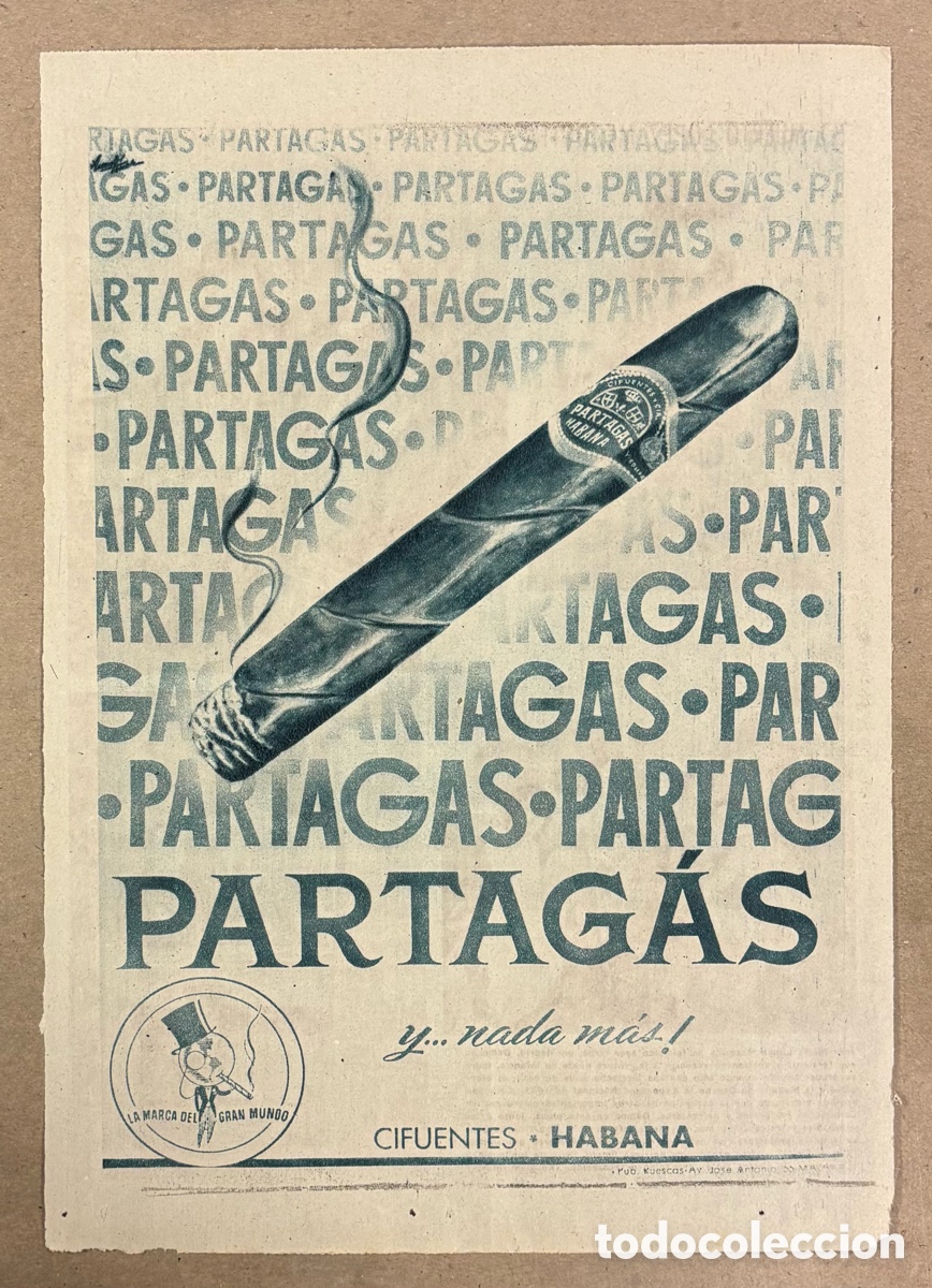 Otros art&iacute;culos de coleccionismo en papel: PUROS CIGARROS PARTAG&Aacute;S (LA HABANA). ANUNCIO PUBLICITARIO PERI&Oacute;DICO ABC A&Ntilde;O 1956.